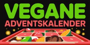 beste vegane adventskalender für veganer