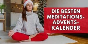 Meditations-Adventskalender Meditation